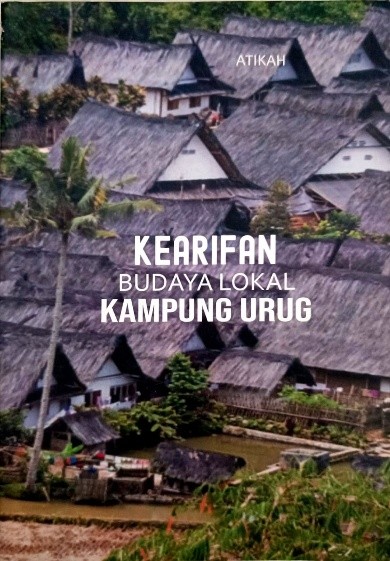 KEARIFAN BUDAYA LOKAL KAMPUNG URUG