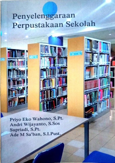 PENYELENGGARAAN PERPUSTAKAAN SEKOLAH